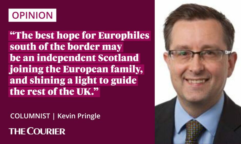 image shows the writer Kevin Pringle next to a quote: "The best hope for Europhiles south of the border may be an independent Scotland joining the European family, and shining a light to guide the rest of the UK."