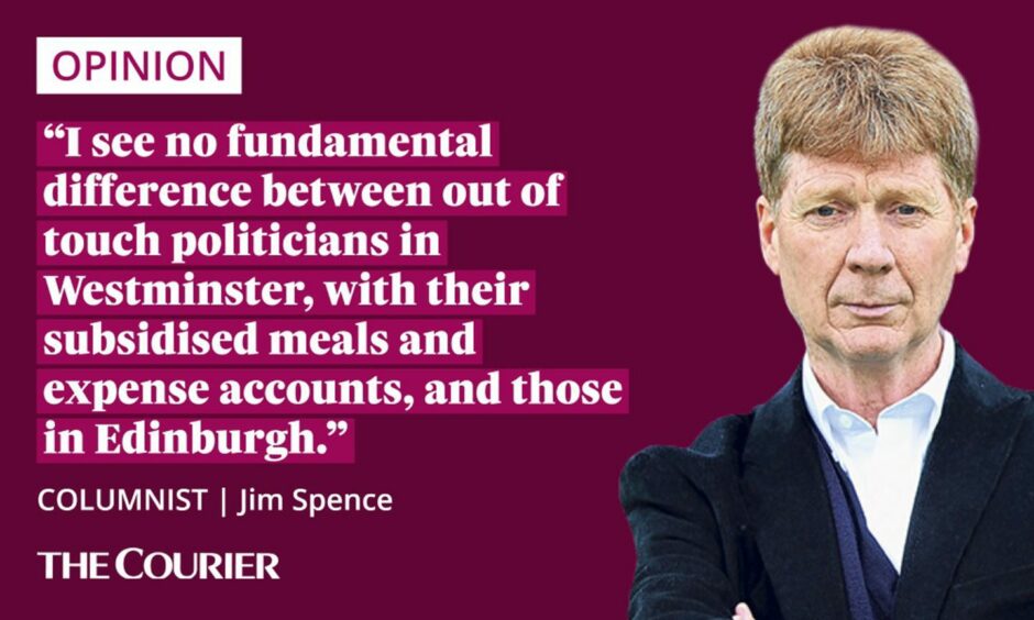 The writer Jim Spence next to a quote: "I see no fundamental difference between out of touch politicians in Westminster, with their subsidised meals and expense accounts, and those in Edinburgh."
