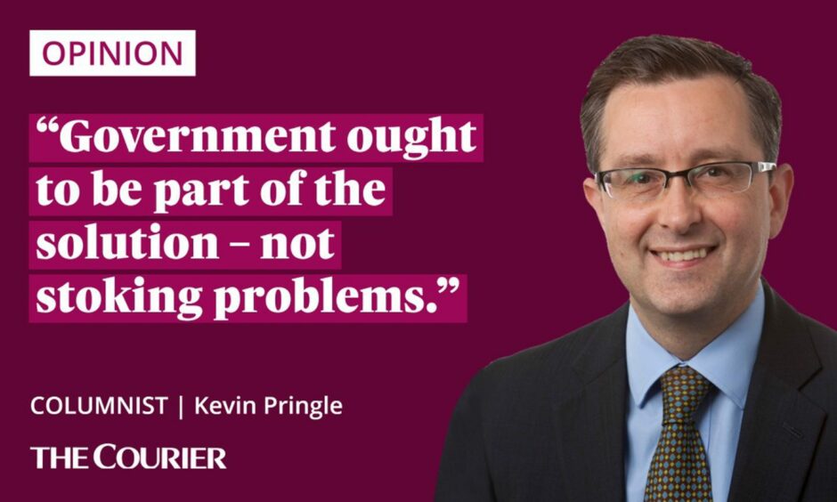 the writer Kevin Pringle next to a quote: "Government ought to be part of the solution – not stoking problems."