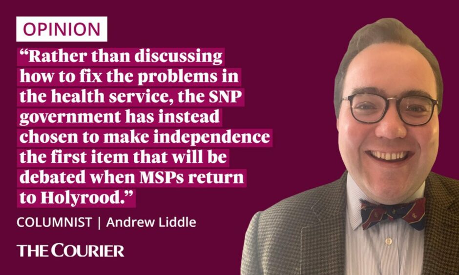 The writer Andrew Liddle next to a quote: "Rather than discussing how to fix the problems in the health service, the SNP government has instead chosen to make independence the first item that will be debated when MSPs return to Holyrood this week following their Christmas break."