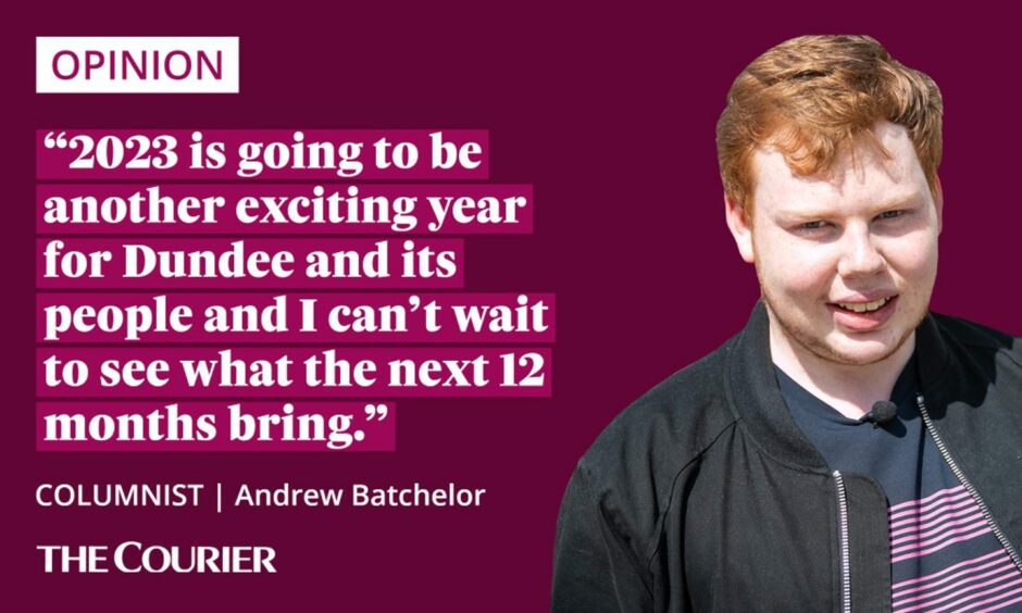 the writer Andrew Batchelor next to a quote: "2023 is going to be another exciting year for Dundee and its people and I can't wait to see what the next 12 months bring."