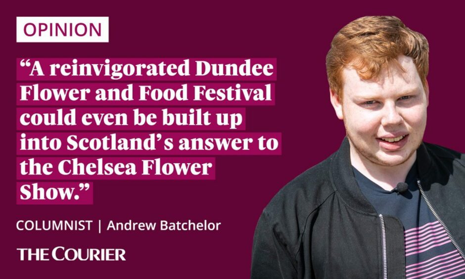 The writer Andrew Batchelor next to a quote: "a reinvigorated Dundee Flower and Food Festival could even be built up into Scotland's answer to the Chelsea Flower Show."