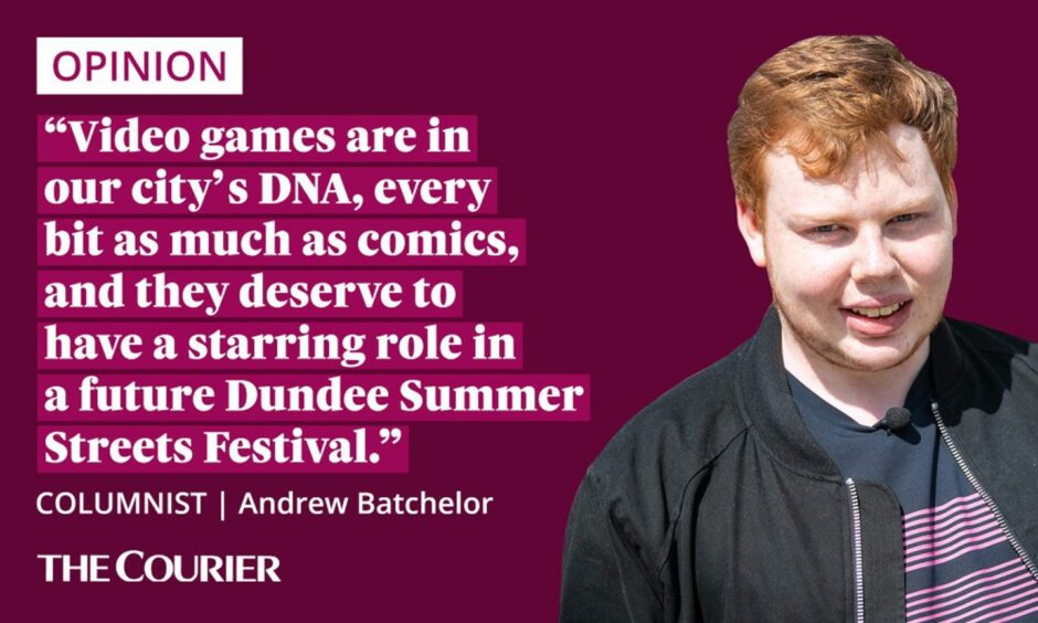 The writer Andrew Batchelor next to a quote: "Video games are in our city's DNA, every bit as much as comics, and they deserve to have a starring role in a future Dundee Summer Streets Festival."
