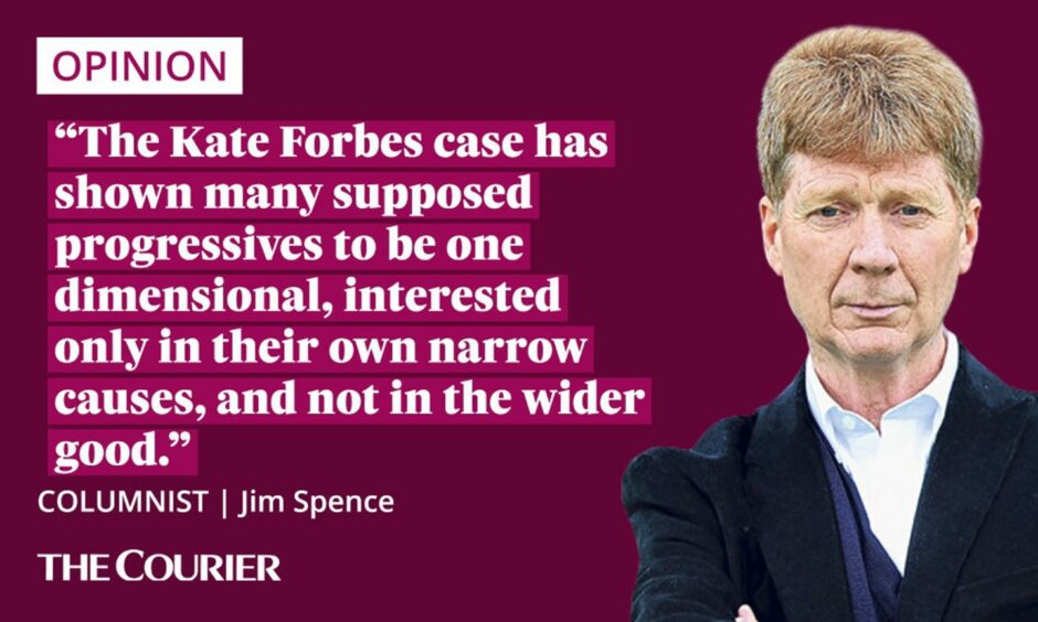 The writer Jim Spence next to a quote: "the Kate Forbes case has shown many supposed progressives to be one dimensional, interested only in their own narrow causes, and not in the wider good."