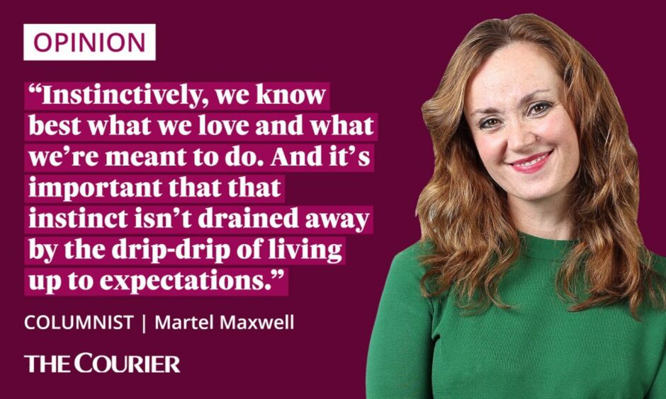 The writer Matel Maxwell next to a quote: "Instinctively, we know best what we love and what we’re meant to do. And it’s important that that instinct isn't drained away by the drip-drip of living up to expectations."