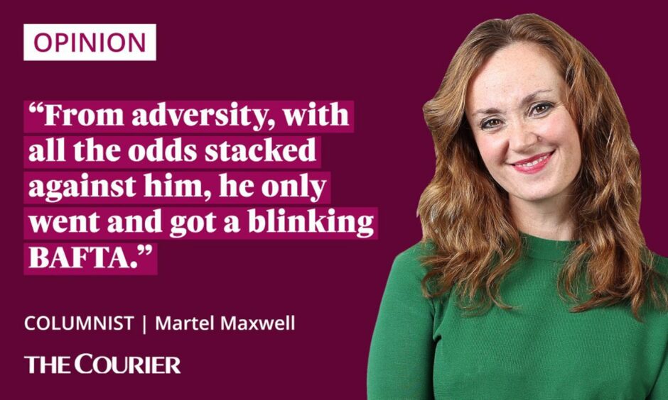 The writer Martel Maxwell next to a quote: "From adversity, with all the odds stacked against him, he only went and got a blinking BAFTA."