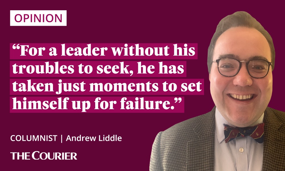 Andrew Liddle's quote on Humza Yousaf: "For a leader without his troubles to seek, he has taken just moments to set himself up for failure."