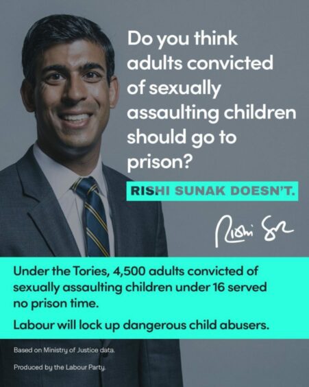 Image of the Labour attack ad, featuring Rishi Sunak and the message 'Do you think adults convicted of sexually assaulting children should go to prison? Rishi Sunak doesn't'.