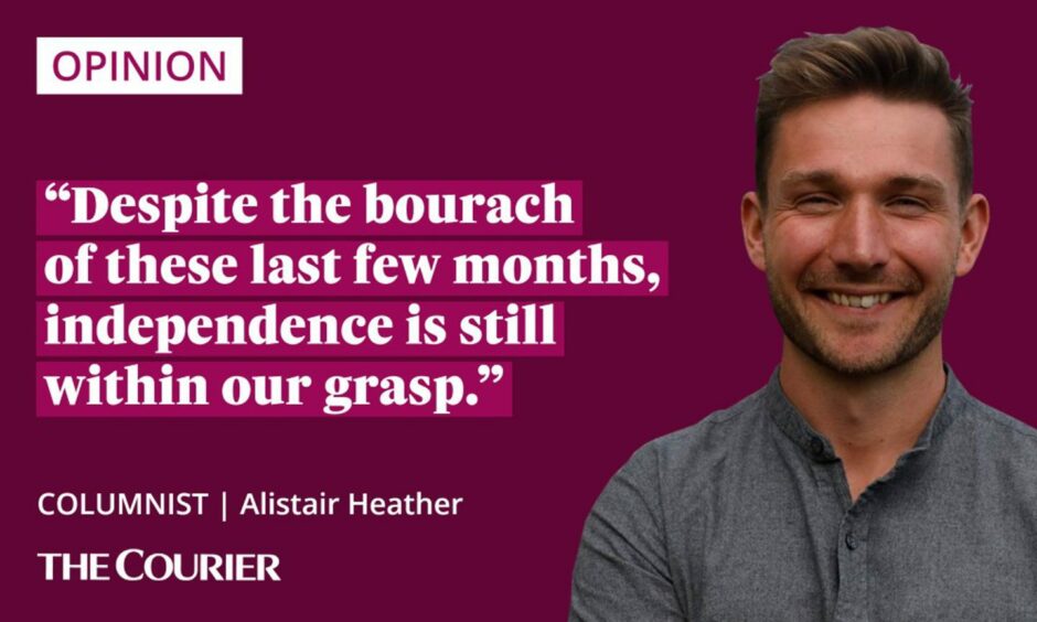 The writer Alistair Heather next to a quote: "Despite the bourach of these last few months, independence is still within our grasp."