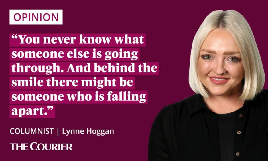 The writer Lynne Hoggan next to a quote: "You never know what someone else is going through. And behind the smile there might be someone who is falling apart."