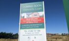 A sign advertising homes at the new Stewarts Loan development in Dundee. Image: Jake Keith/DC Thomson