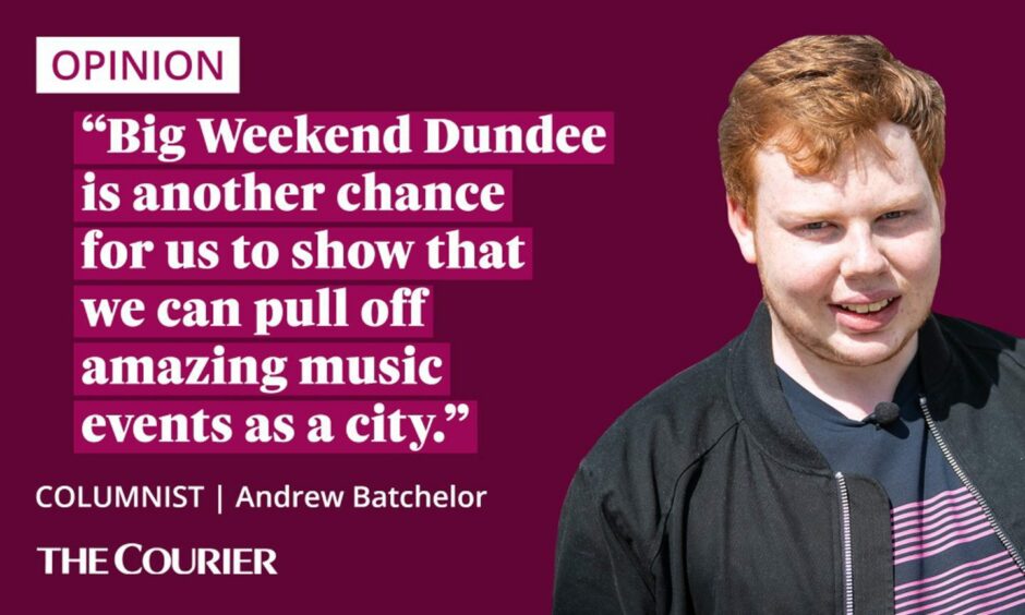 The writer Andrew Batchelor next to a quote: "Big Weekend Dundee is another chance for us to show that we can pull off amazing music events as a city."