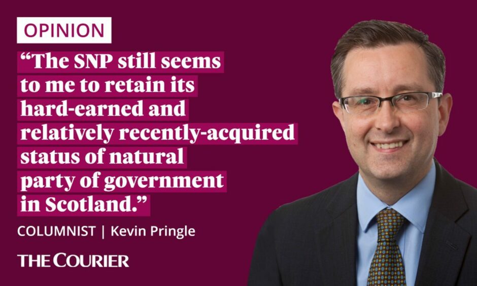 The writer Kevin Pringle next to a quote: "The SNP still seems to me to retain its hard-earned and relatively recently-acquired status of natural party of government in Scotland."