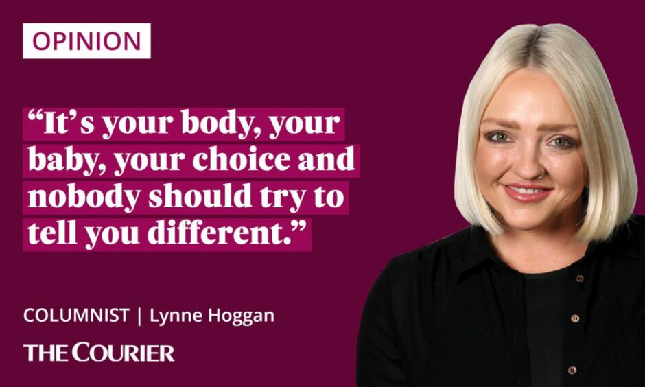 The writer Lynne Hoggan next to a quote: "It's your body, your baby, your choice and nobody should try to tell you different."