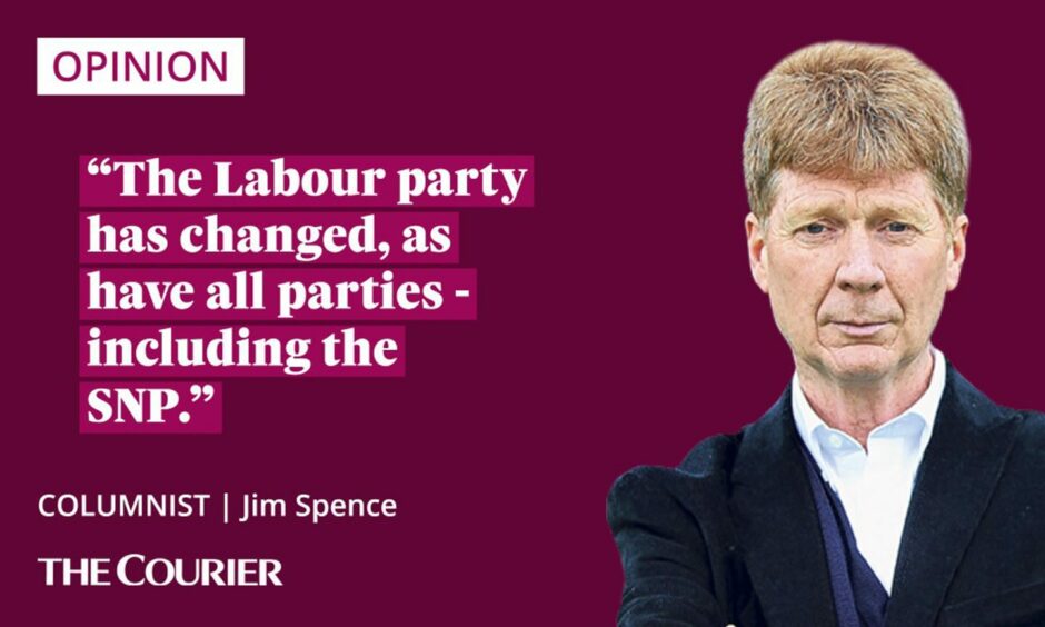 The writer Jim Spence next to a quote: "The Labour party has changed, as have all parties - including the SNP."