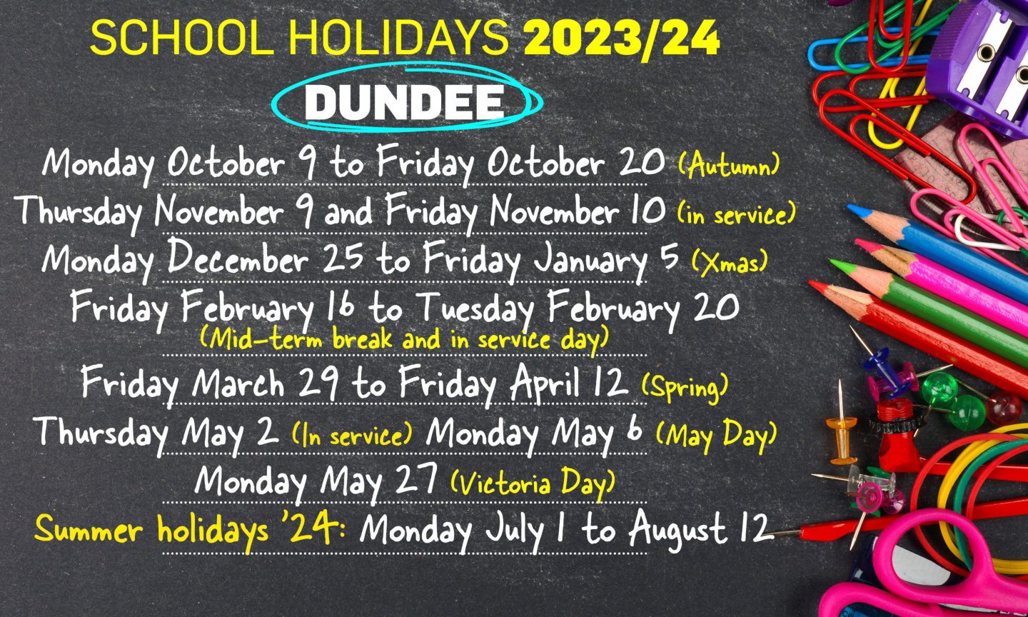 Dundee school holidays 2023/2024 with printerfriendly calendars