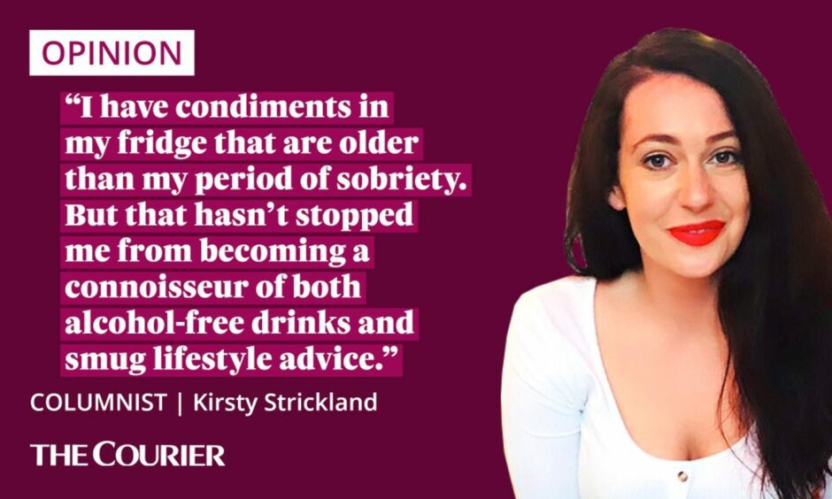 The writer Kirsty Strickland next to a quote: "I have condiments in my fridge that are older than my period of sobriety. But that hasn't stopped me from becoming a connoisseur of both alcohol-free drinks and smug lifestyle advice."