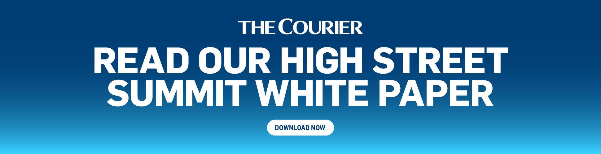 A banner stating: Read our High Street summit white paper