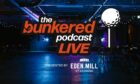 The bunkered Podcast has announced plans for its first-ever, in-person live event.
