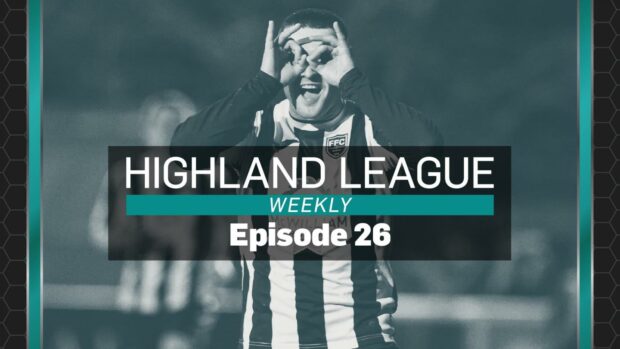 WATCH: Episode 26 of Highland League Weekly – Inverurie Locos v Fraserburgh highlights, plus Lossiemouth’s Alan McIntosh