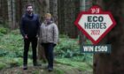 Philippa Gerrard and Kieran Beattie are looking for the Press & Journal's eco hero