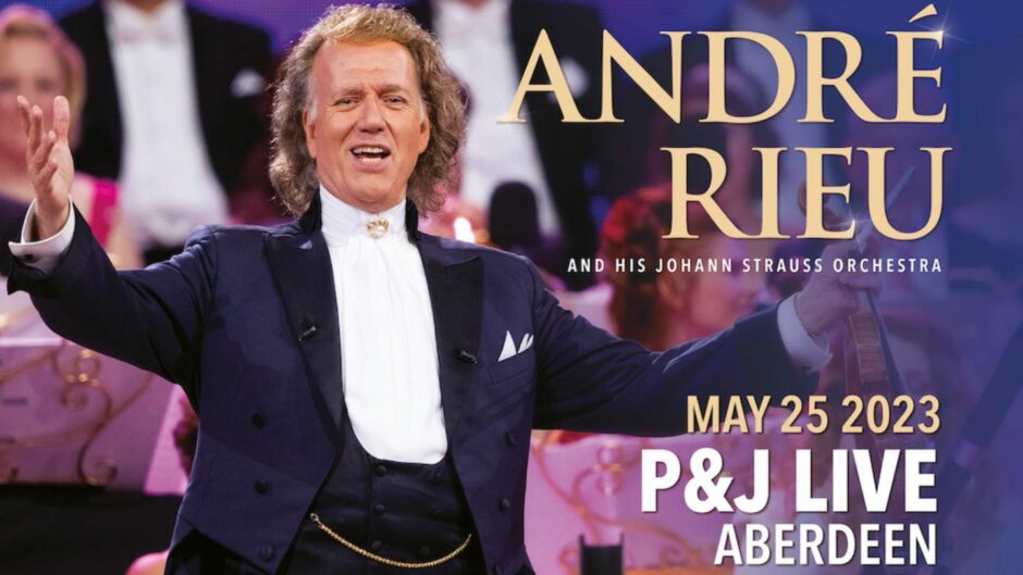 Andre Rieu is playing at P&J Live in Aberdeen on 25th May 2023
