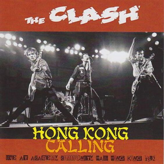 A Clash concert poster from their 1982, Hong Kong Calling show. 