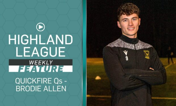 Huntly's Brodie Allen is the second person to tackle our Highland League Weekly Quickfire Questions - and you can watch the feature from Monday's show on its own here.