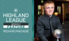 Wick Academy's Richard Macadie has had a long - and decorated - Highland League career.