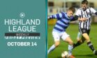 Our Highland League Weekly Friday preview show is totally free to view this week.