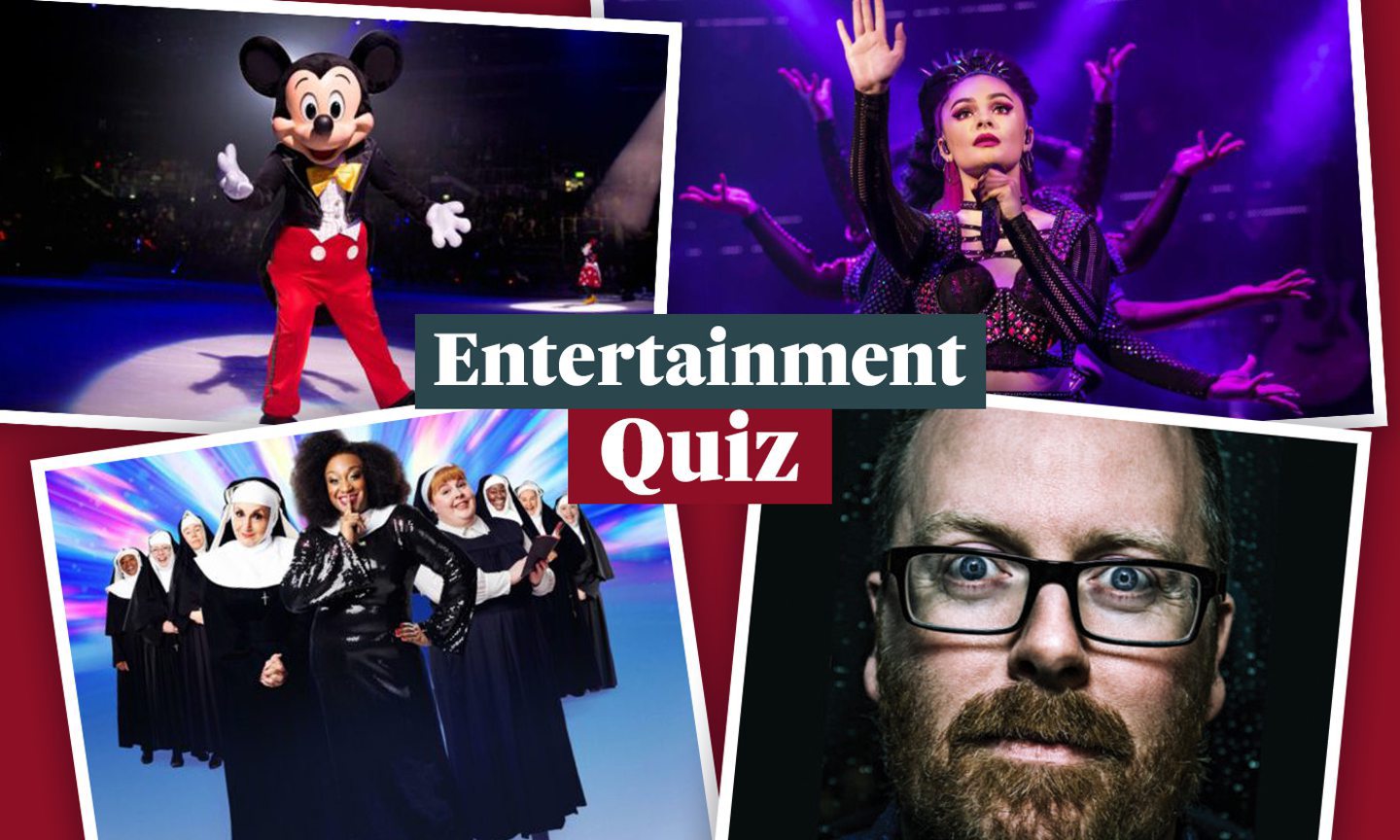 QUIZ Put your knowledge of stage, screen and music to the test