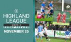 The latest Highland League Weekly Friday preview is out now - with both the Breedon Highland League and Scottish Cup discussed.