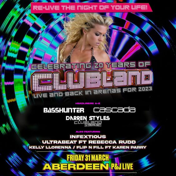 The poster for the Clubland 20th anniversary tour. Image: P&J Live