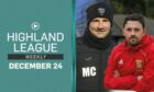 Formartine United against Fraserburgh is one of the featured games in Highland League Weekly