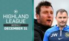 Banks o' Dee versus Brechin City is one of the games featured on Highland League Weekly