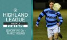 Banks o' Dee's Marc Young tackled the Highland League Weekly Quickfire Questions.