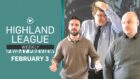 The Highland League Weekly Friday preview for February 3 is available to watch now.