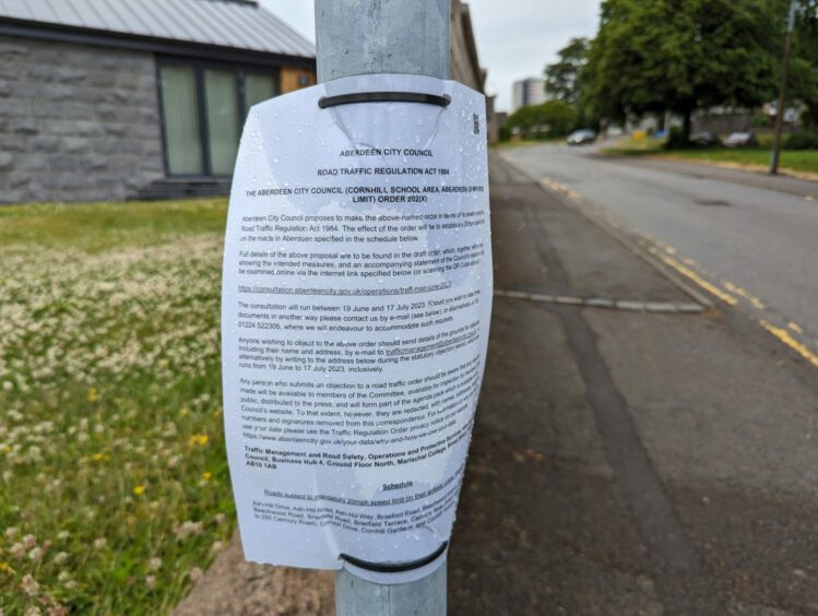 A council notice highlighting the public consultation on plans to impose a mandatory 20mph limit near Cornhill School in Aberdeen. Image: Alastair Gossip/DC Thomson