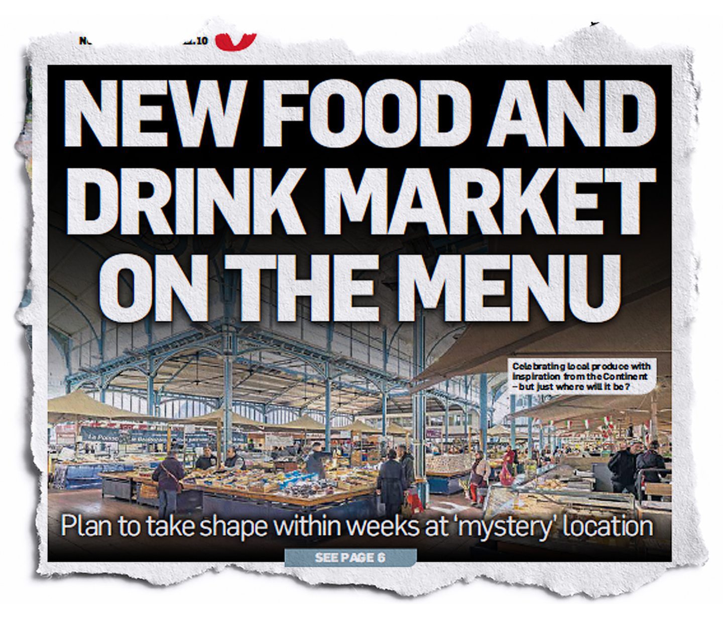 The indoor market on the front of the Evening Express with the headline 'New food and drink market on the menu'