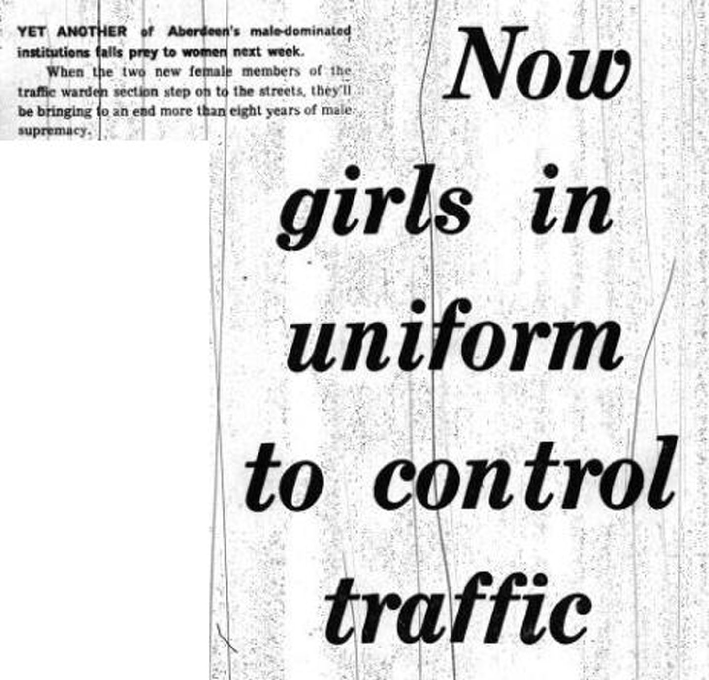 A headline reading 'Now girls in uniform to control traffic'