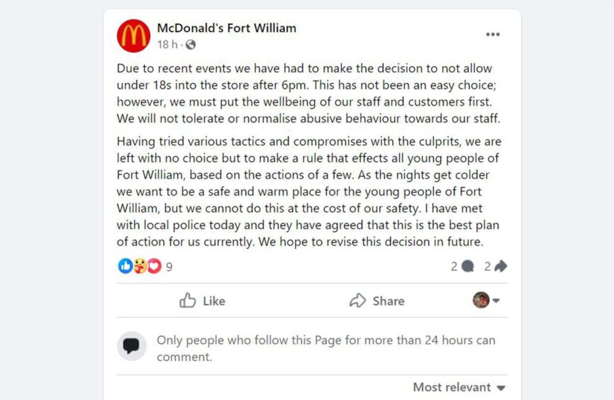 A statement on McDonald's Facebook page in Fort William bans under 18s from its store. 