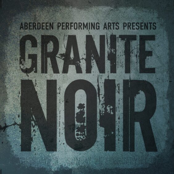 To go with story by Loretta Hood. Round-up of some of the acts coming to Aberdeen performing arts in 2024  Picture shows; Granite Noir . n/a. Supplied by APA  Date; 06/12/2023