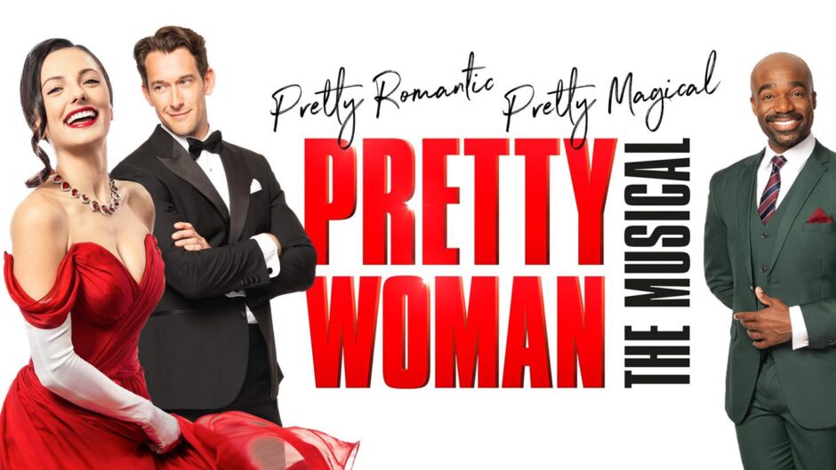 Elly Jay on the poster for Pretty Woman - The Musical, coming to aberdeen