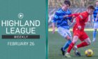 This week Highland League Weekly features highlights of Banks o' Dee v Brora Rangers and Fraserburgh v Nairn County, plus Fantasy Fives with Jamie Michie.
