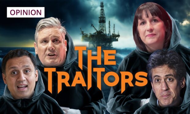 The Labour Party appears to have stabbed Scotland's energy sector in the back, à la popular reality TV programme, The Traitors