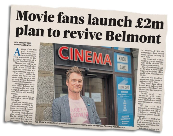 P&J newspaper clipping of Belmont Cinema fundraising story with headline: "Movie fans launch £2m plan to revive Belmont"