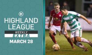 Buckie Thistle v Brechin City is the feature game in Highland League Weekly Extra.