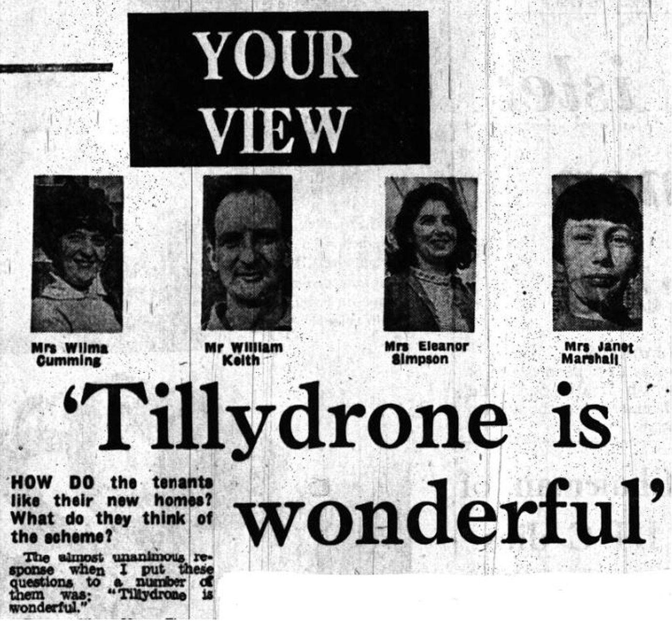 A newspaper clipping reading "Tillydrone is wonderful"