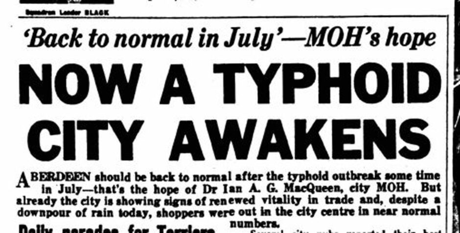 Headline from P&J June 13 1964: NOW A TYPHOID CITY AWAKENS. Back to normal in July—MOH's hope.