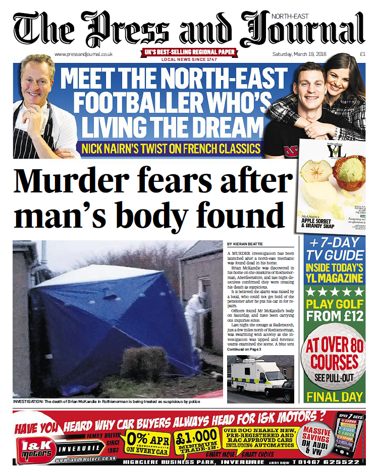 The Press and Journal front page shortly after Brian McKandie's body was found. The headline reads "Murder fears after man's body found"